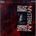 Rilke Ensemble - Mysterium Rilke Ensemble - Mysterium